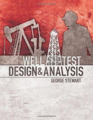 Well test design and analysis