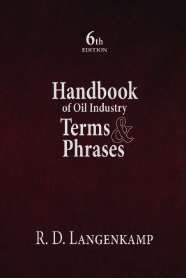 Handbook of oil industry terms and phrases