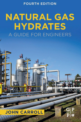 NATURAL GAS HYDRATES A Guide for Engineers