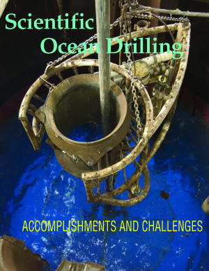 Scientific Ocean Drilling ACCOMPLISHMENTS AND CHALLENGES