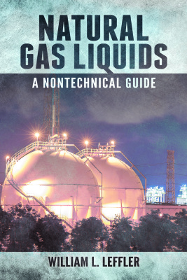 Natural gas liquids: a nontechnical guide