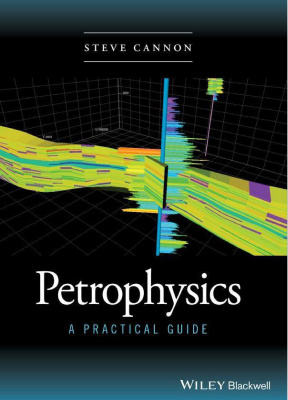Petrophysics: A Practical Guide
