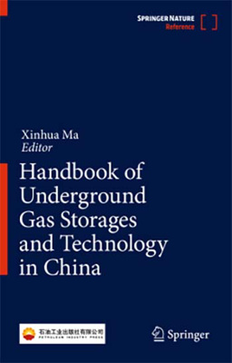 Handbook of Undergrond Gas Storage and Technology in China